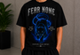 Fear None Tee Black
