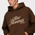 Slow Morning Hoodie Brown