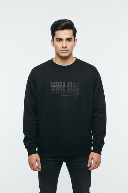 Front facing - YOU ARE enough sweatshirt
